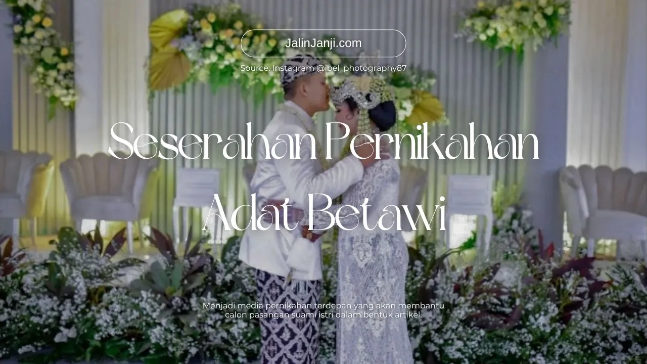 Seserahan Pernikahan Adat Betawi