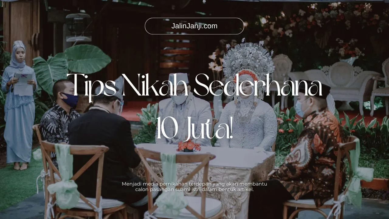 tips biaya nikah sederhana 10 juta