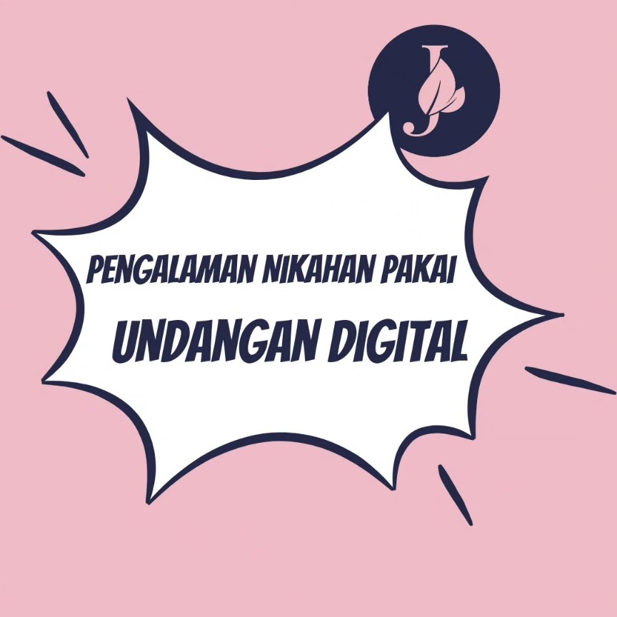 Pengalaman Nikahan Pakai Undangan Pernikahan Digital