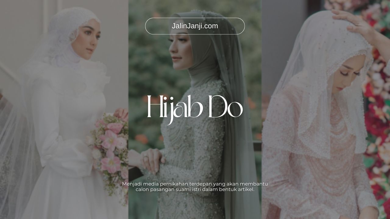 Pahami Arti Hijab Do dan Cara Mengaplikasikan yang Benar