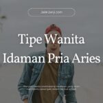 Tipe Wanita Idaman Pria Aries