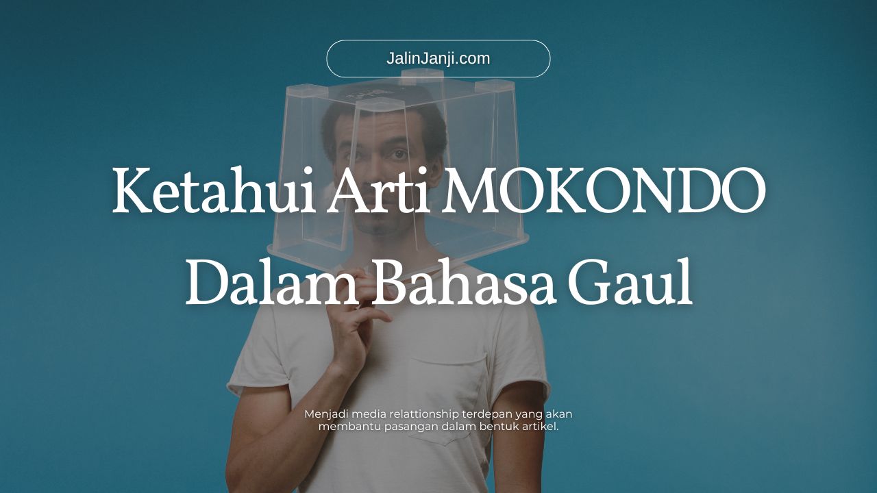 apa arti mokondo