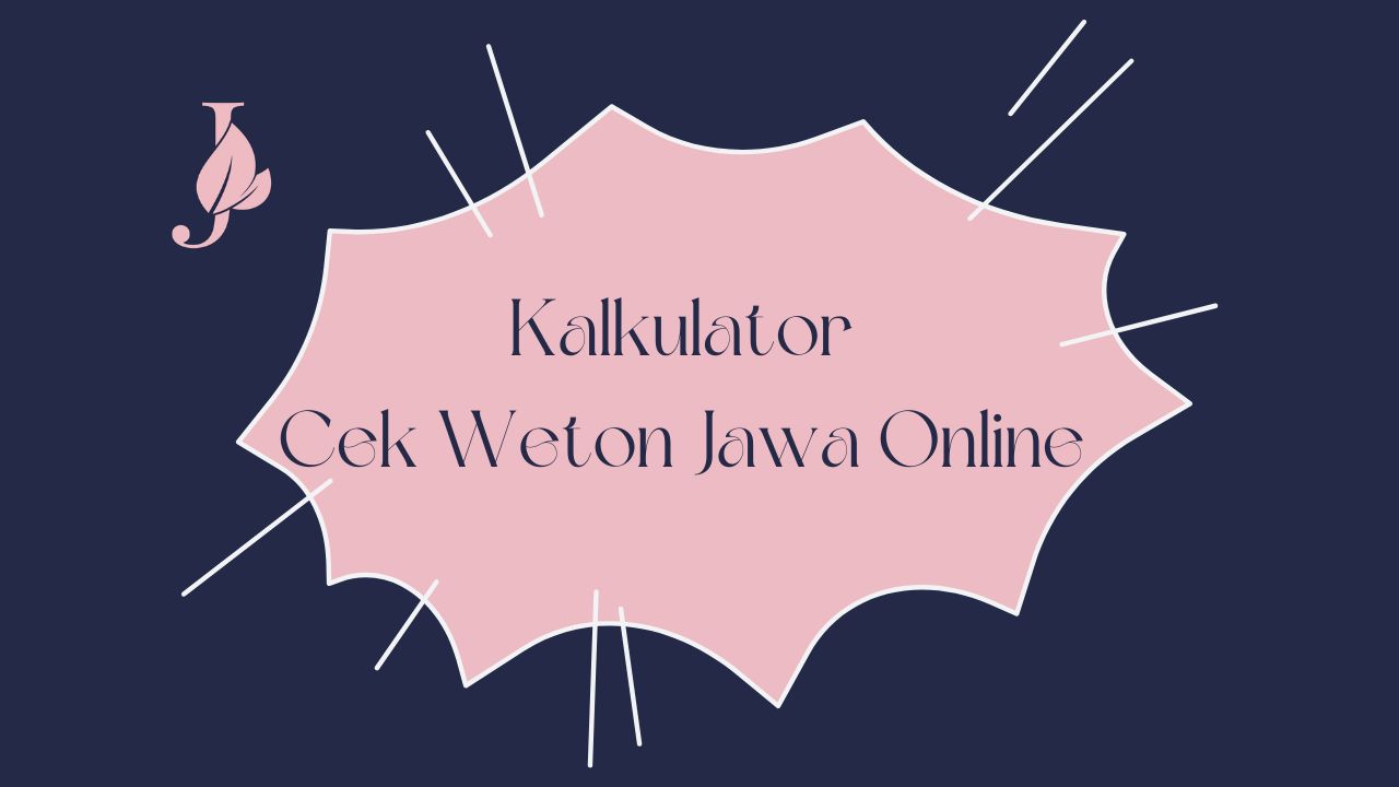 Kalkulator Cek Weton Jawa Online