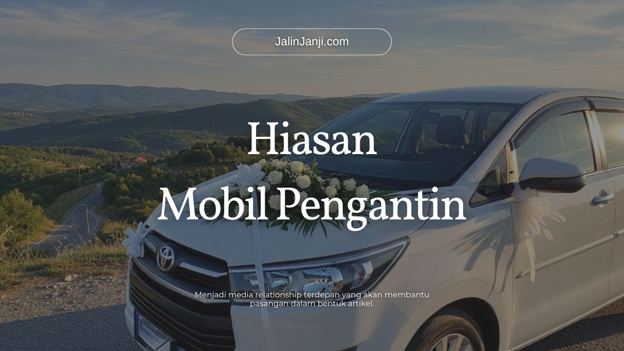 Hiasan Mobil Pengantin