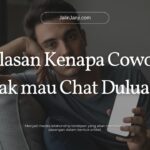 Alasan Kenapa Cowok gak mau Chat Duluan